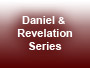 Daniel Revelation Series