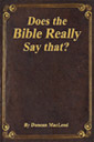 Does the Bible Really Say That?