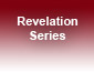 Revelation Series