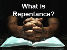 What is Repentance?