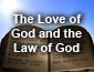 The Love of God and the Law of God 